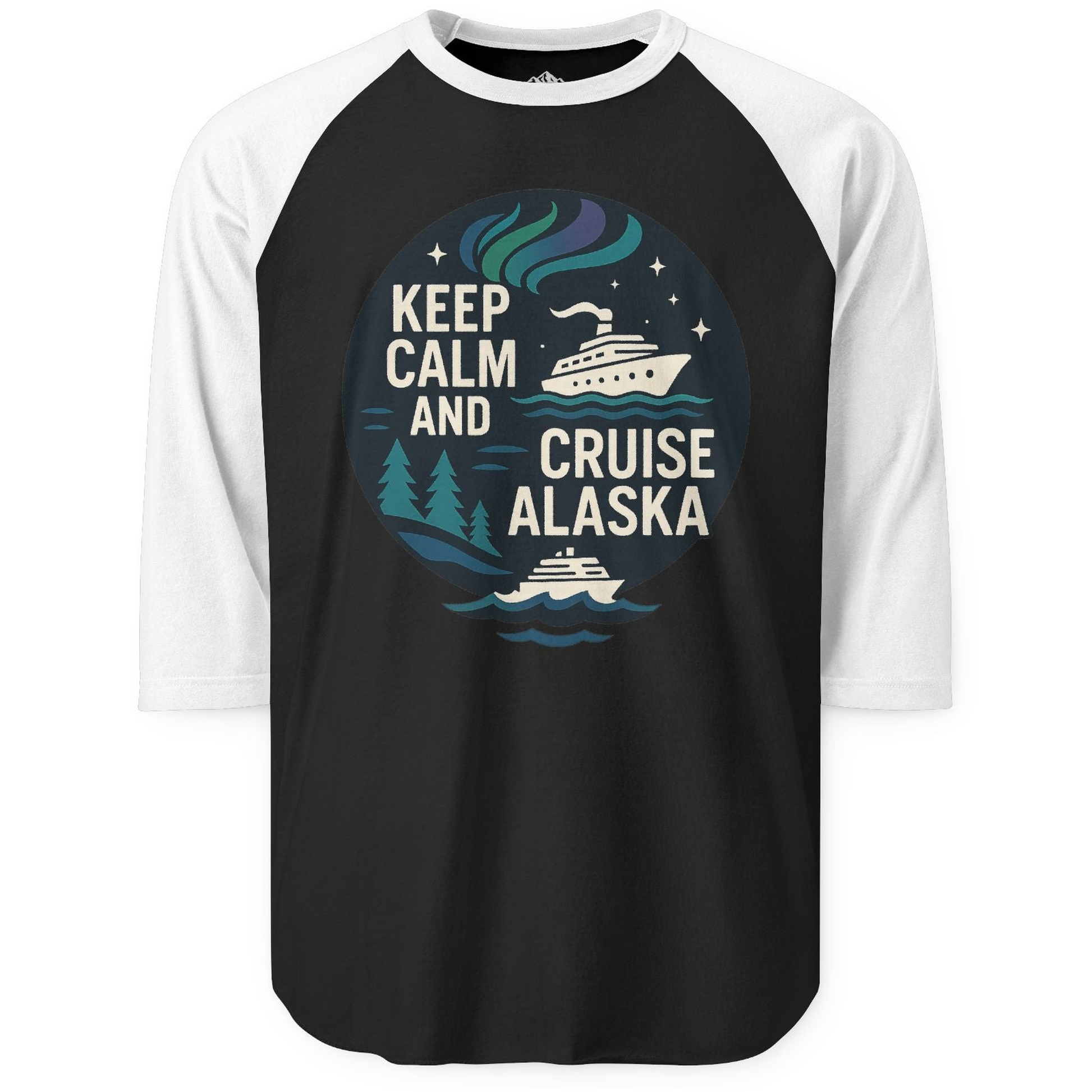 Keep Calm Cruise Alaska Shirt - Northern Lights Pine Trees Retro Tee 3/4 Sleeve Raglan Shirt – Black/White – Alaska Cruise Shirts