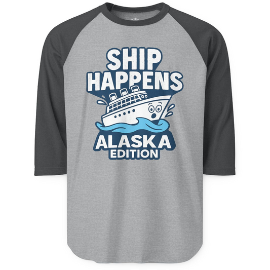 Ship Happens Alaska Cruise Shirt - Funny Cartoon Cruise Pun Tee 3/4 Sleeve Raglan Shirt – Heather Grey/Heather Charcoal – Alaska Cruise Shirts