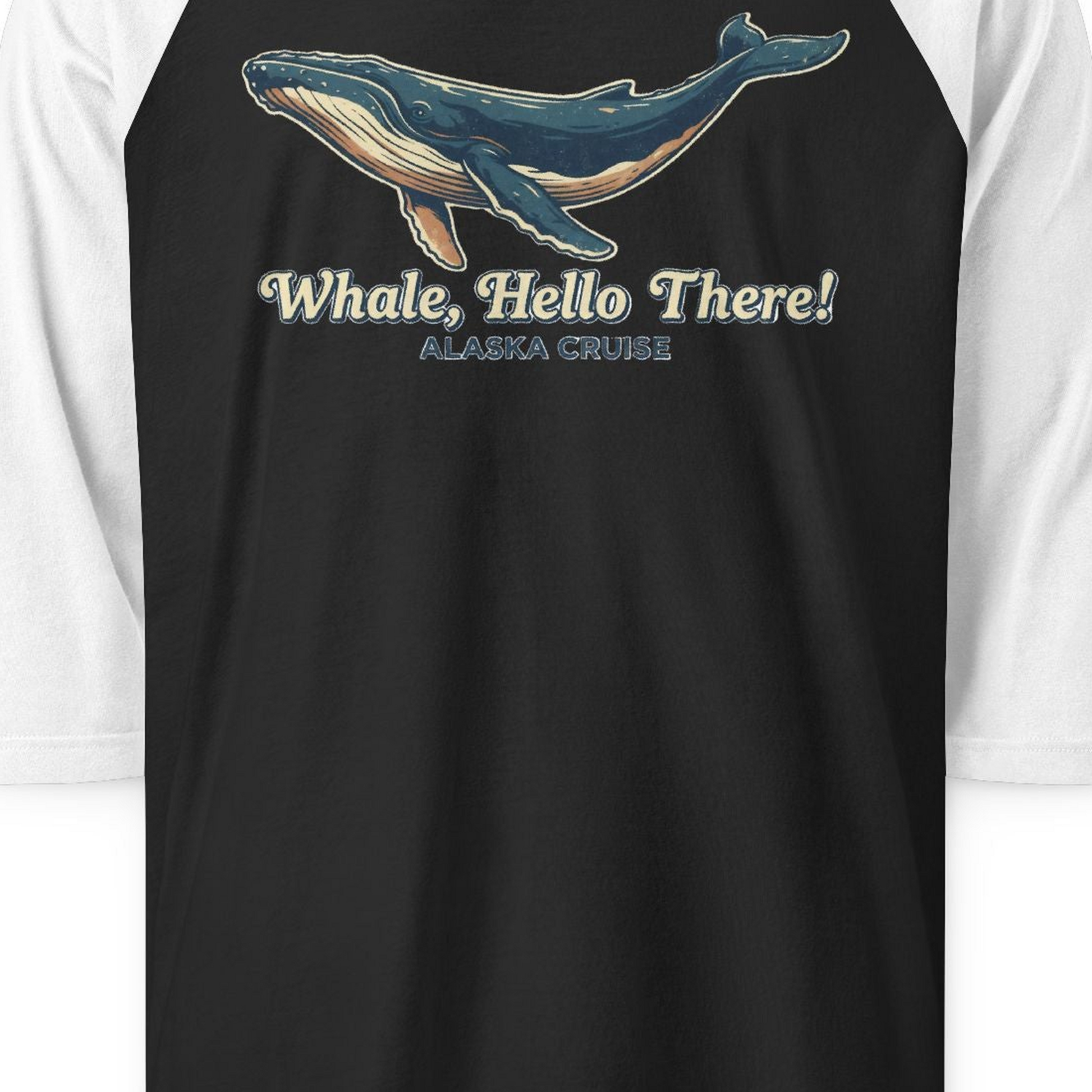 Whale Hello There Alaska Cruise 3/4 sleeve shirt 3/4 Sleeve Raglan Shirt – Black/White – Alaska Cruise Shirts Close Up