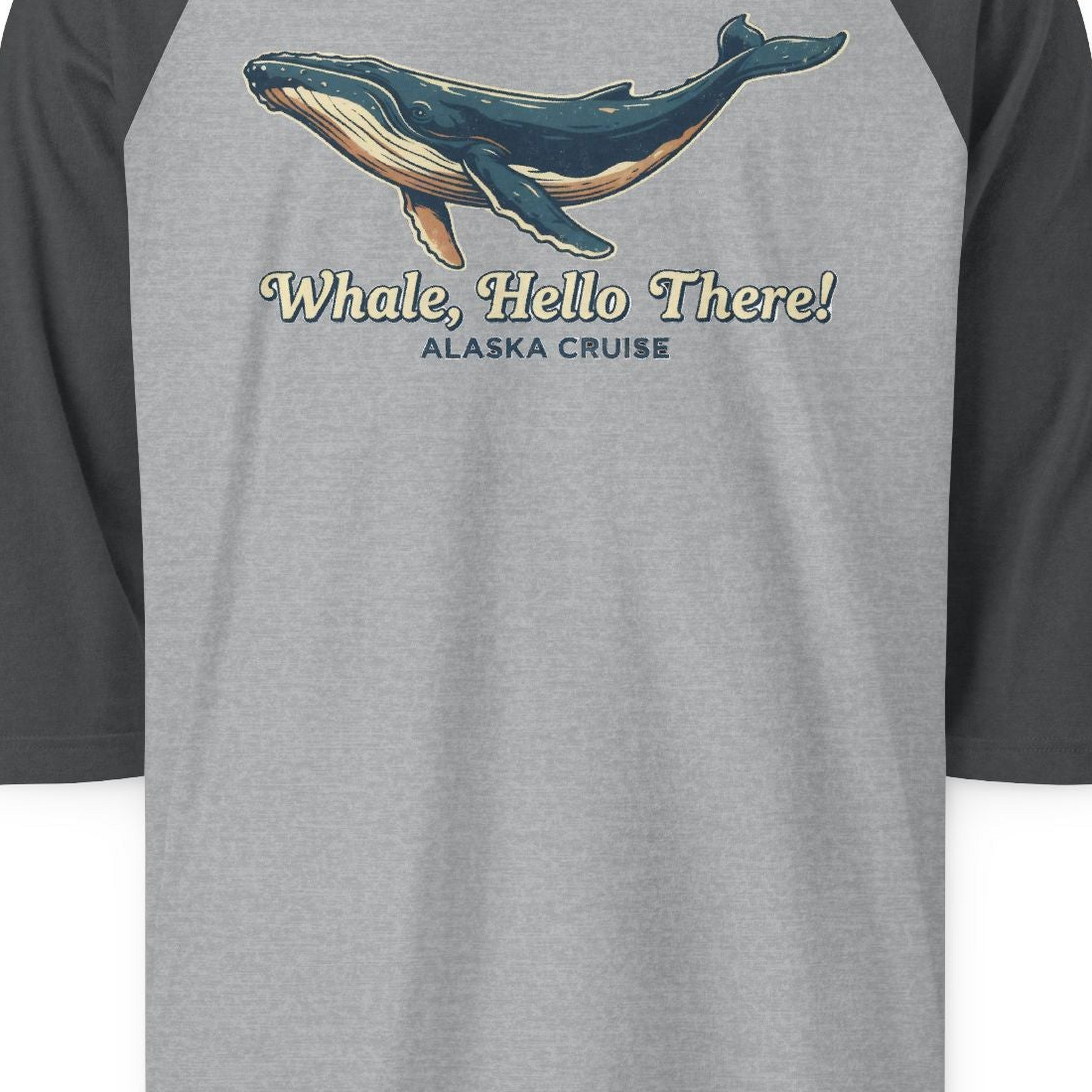 Whale Hello There Alaska Cruise 3/4 sleeve shirt 3/4 Sleeve Raglan Shirt – Heather Grey/Heather Charcoal – Alaska Cruise Shirts Close Up