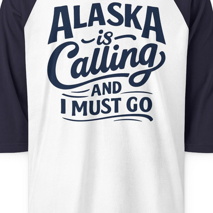 Alaska Is Calling Adventure Typography 3/4 sleeve shirt 3/4 Sleeve Raglan Shirt – White/Navy – Alaska Cruise Shirts Close Up