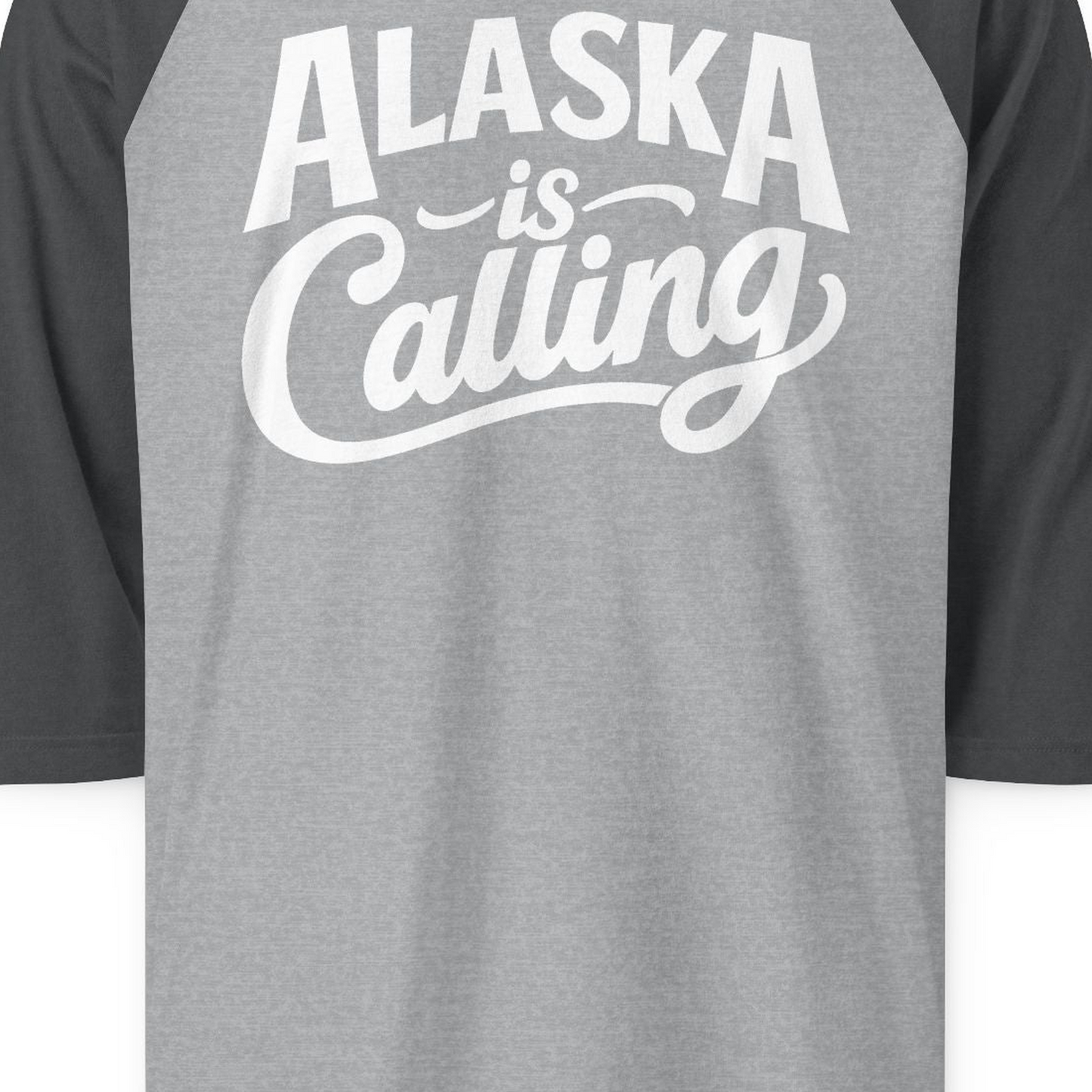 Alaska Is Calling 3/4 sleeve shirt 3/4 Sleeve Raglan Shirt – Heather Grey/Heather Charcoal – Alaska Cruise Shirts Close Up
