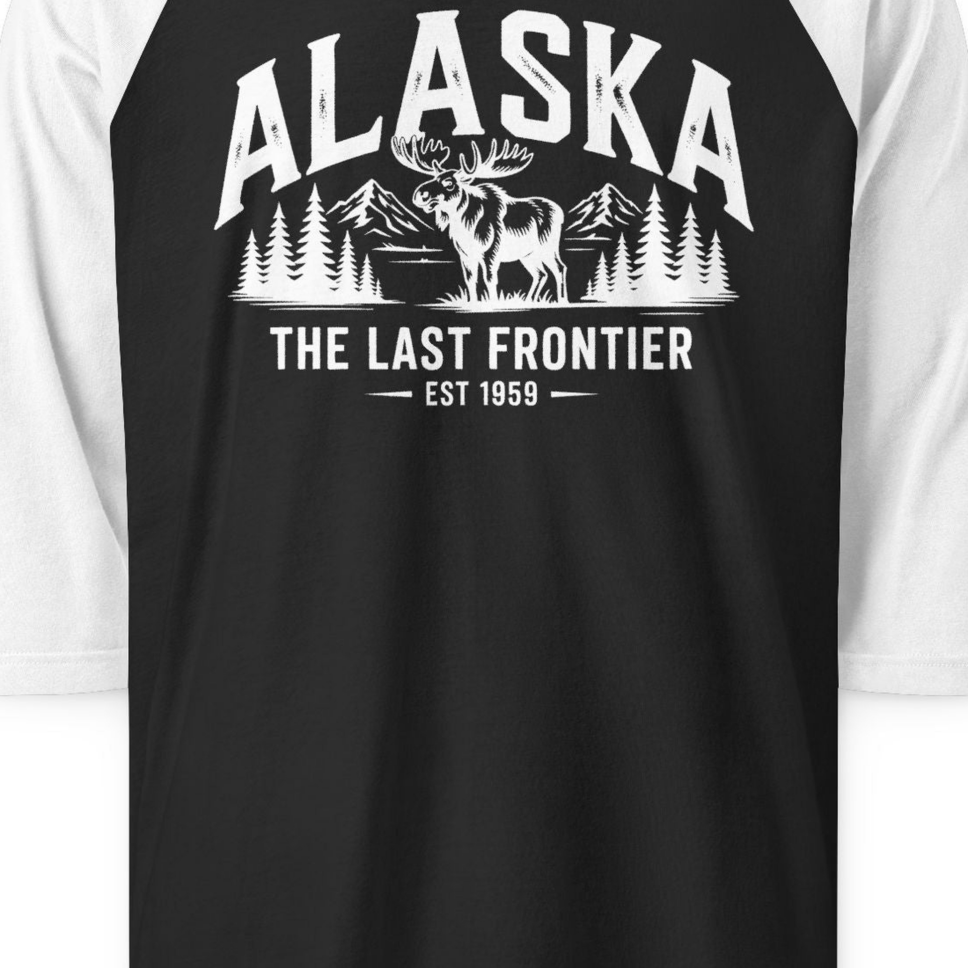 Alaska The Last Frontier Moose Mountain Wilderness Graphic Shirt — 3/4 Sleeve 3/4 Sleeve Raglan Shirt – Black/White – Alaska Cruise Shirts Close Up