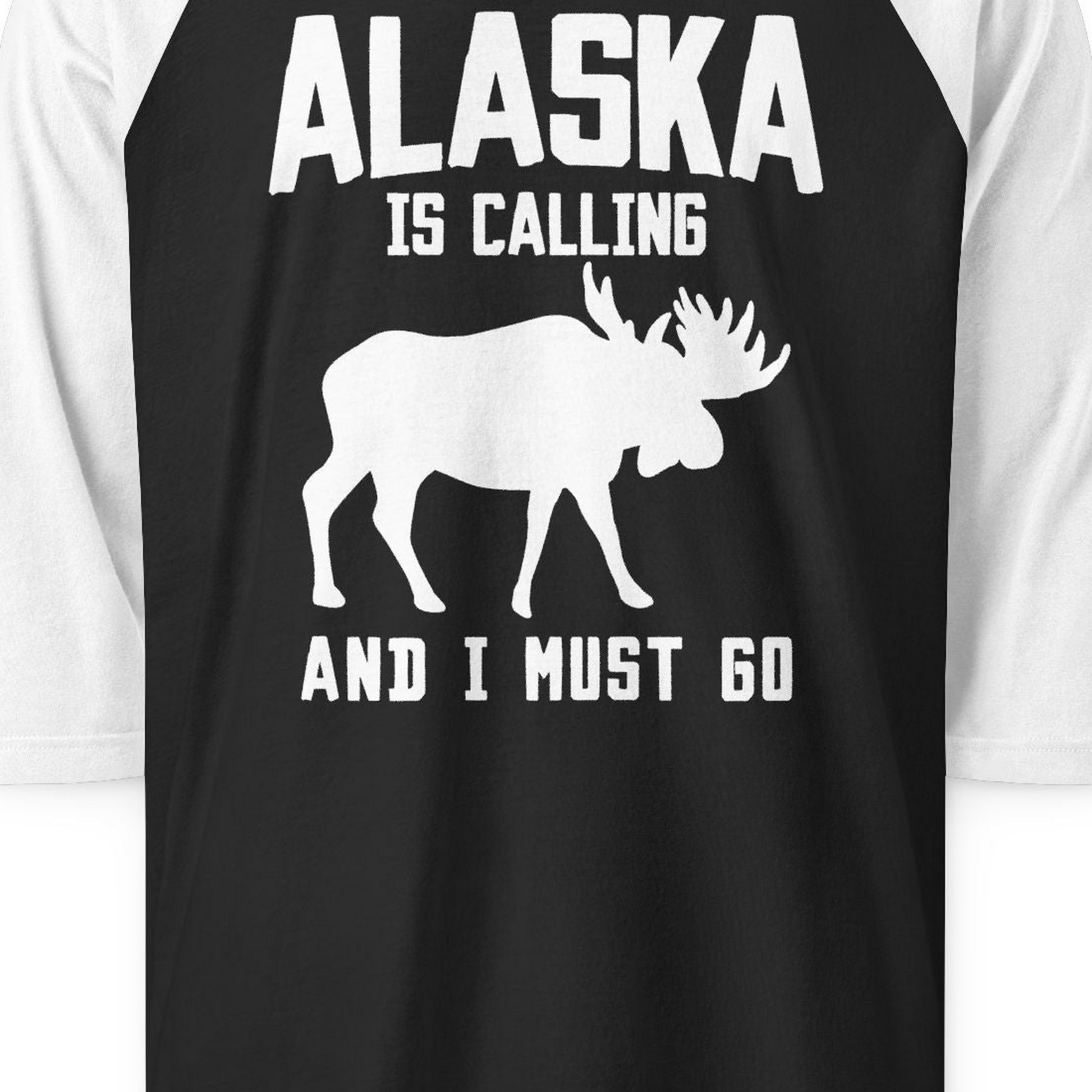 Alaska Is Calling Moose Silhouette Shirt 3/4 Sleeve Raglan Shirt – Black/White – Alaska Cruise Shirts Close Up