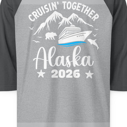 Alaska Cruise Adventure 2026 Shirt 3/4 Sleeve Raglan Shirt – Heather Grey/Heather Charcoal – Alaska Cruise Shirts Close Up
