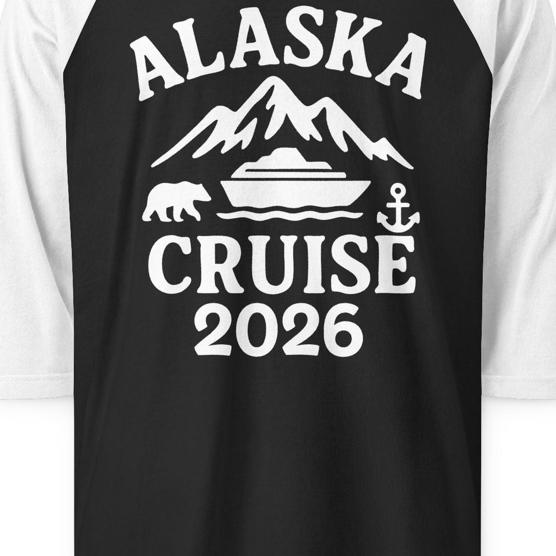 Alaska Cruise 2026 Shirt 3/4 Sleeve Raglan Shirt – Black/White – Alaska Cruise Shirts Close Up