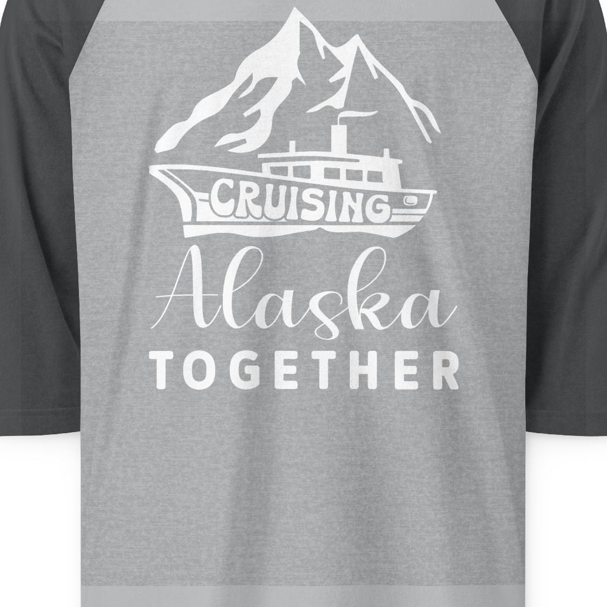 Cruising Alaska Together Mountains and Ship Family Cruise Shirt — 3/4 Sleeve 3/4 Sleeve Raglan Shirt – Heather Grey/Heather Charcoal – Alaska Cruise Shirts Close Up