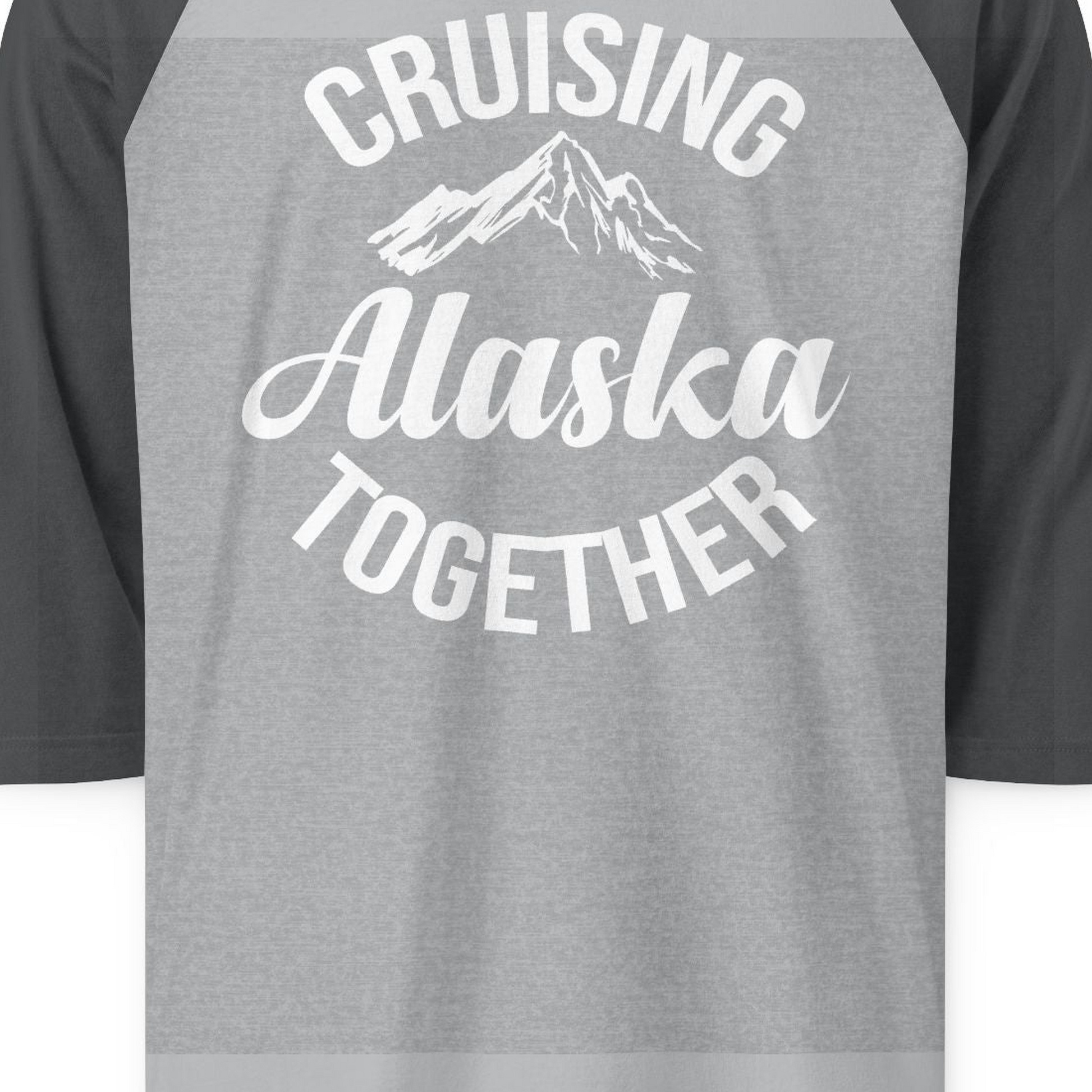 Cruising Alaska Together Mountain Adventure Travel Couples Shirt — 3/4 Sleeve 3/4 Sleeve Raglan Shirt – Heather Grey/Heather Charcoal – Alaska Cruise Shirts Close Up
