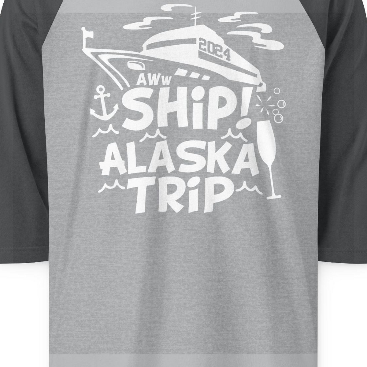 Aww Ship Alaska Cruise Shirt 3/4 Sleeve Raglan Shirt – Heather Grey/Heather Charcoal – Alaska Cruise Shirts Close Up