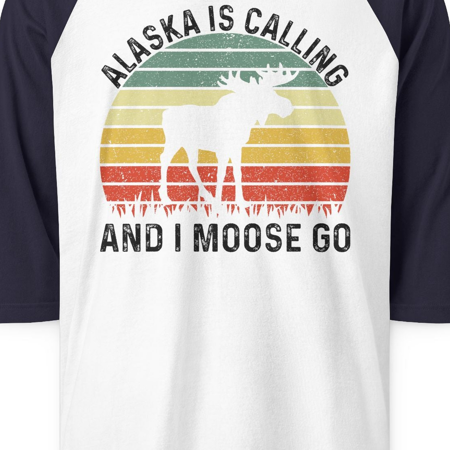 Alaska Is Calling And I Moose Go Retro Sunset Moose Graphic Shirt — 3/4 Sleeve 3/4 Sleeve Raglan Shirt – White/Navy – Alaska Cruise Shirts Close Up