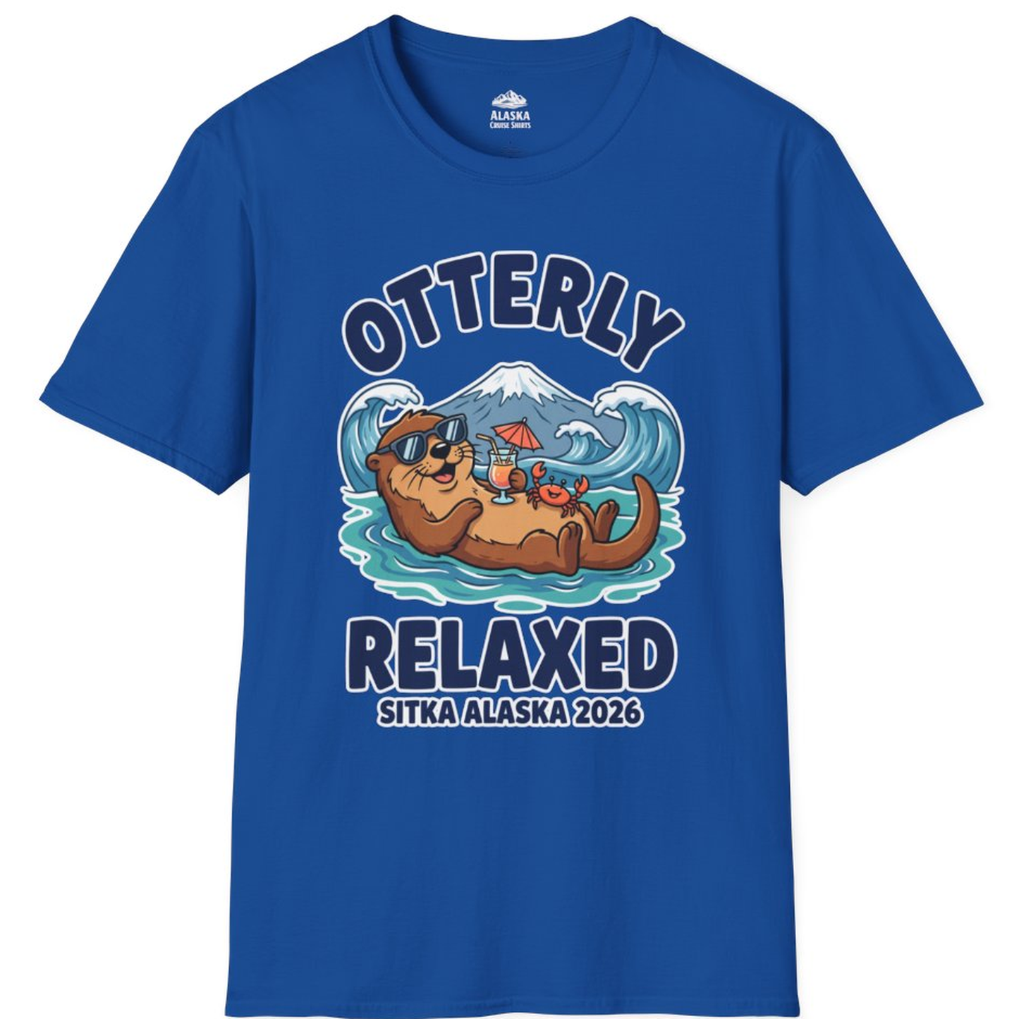 Otterly Relaxed Sitka Alaska 2026 Vacation Souvenir Shirt – Royal – Alaska Cruise Shirts