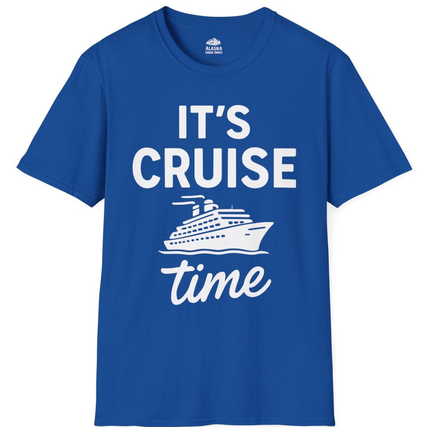 It’s Cruise Time Fun Graphic Cruise Shirt for Vacation Travelers – Royal – Alaska Cruise Shirts
