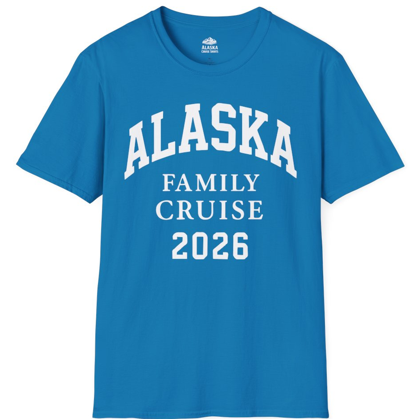 Alaska Family Cruise 2026 Matching Vacation Shirt for Groups – Sapphire – Alaska Cruise Shirts