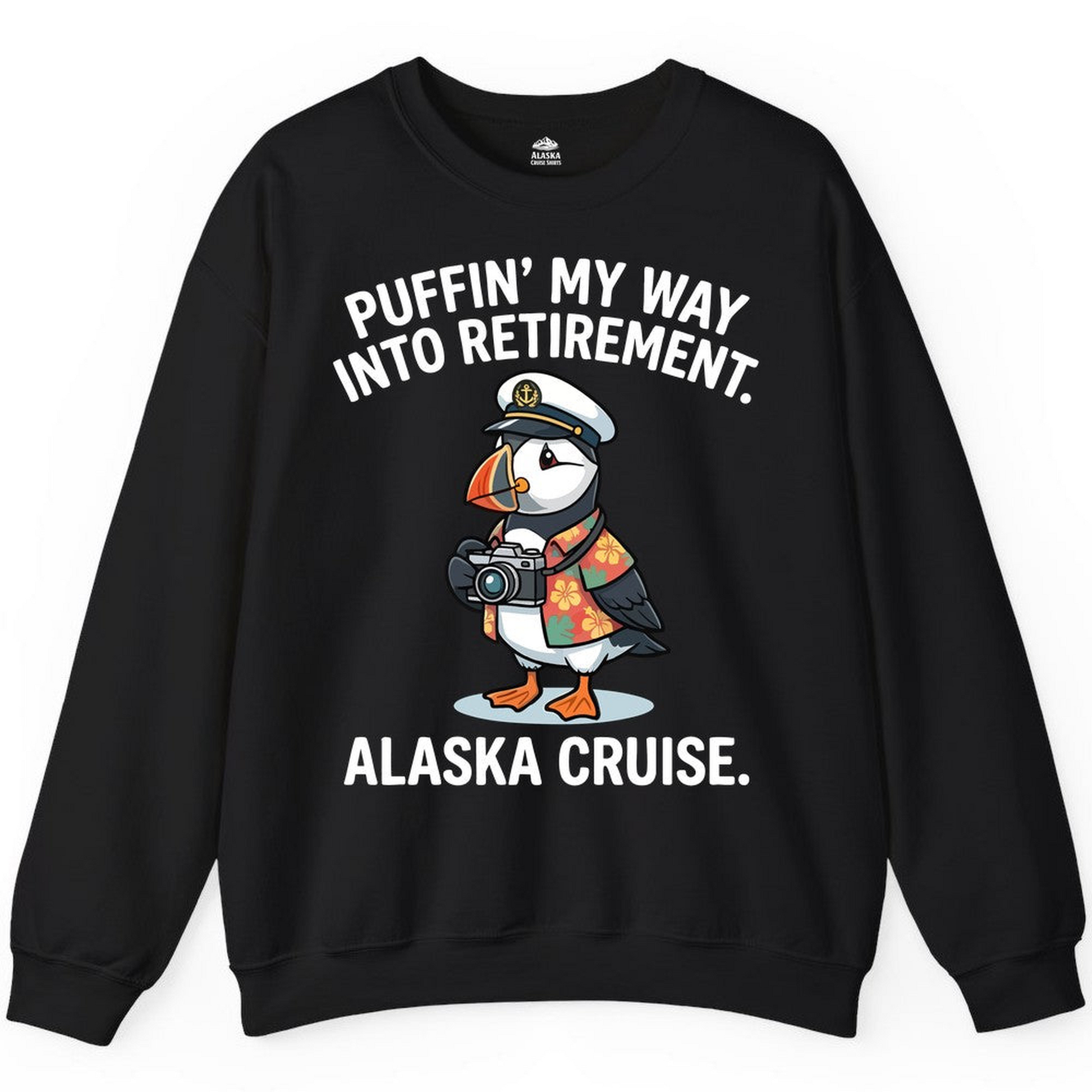 Puffin Cartoon Retirement Alaska Cruise Shirt Sweatshirt – Alaska Cruise Shirts