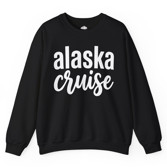 Bold Alaska Cruise Typography Shirt for Vacation Memories — Sweatshirt Sweatshirt – Alaska Cruise Shirts