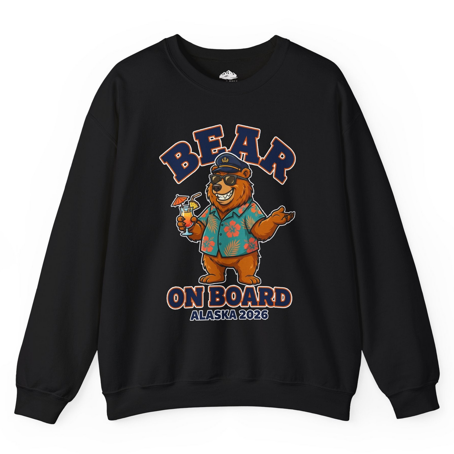 Bear On Board Alaska 2026 Funny Tropical Cruise T-Shirt — Sweatshirt Sweatshirt – Alaska Cruise Shirts