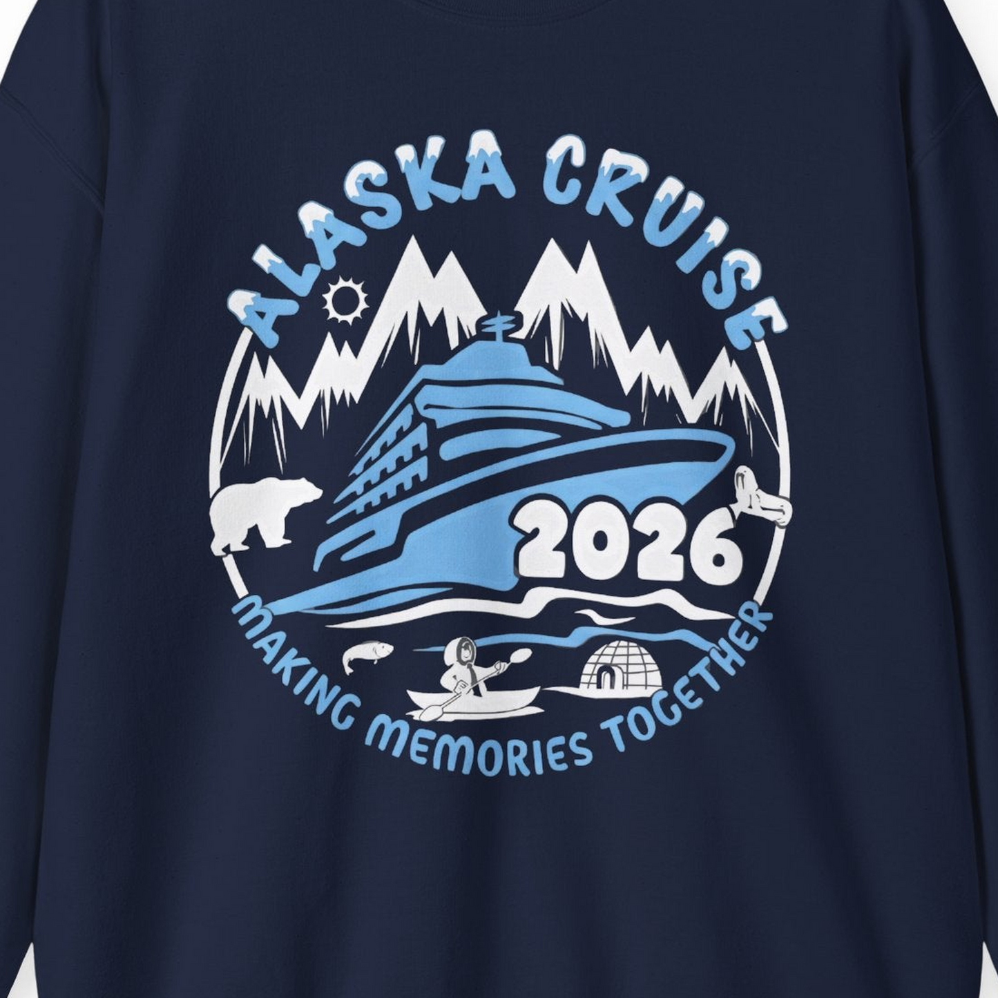Alaska Cruise 2026 Family Adventure Shirt with Wildlife and Nature — Sweatshirt Sweatshirt – Alaska Cruise Shirts Close Up