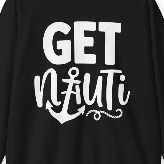 Get Nauti Nautical Pun Shirt with Anchor and Rope Graphic — Sweatshirt Sweatshirt – Alaska Cruise Shirts Close Up