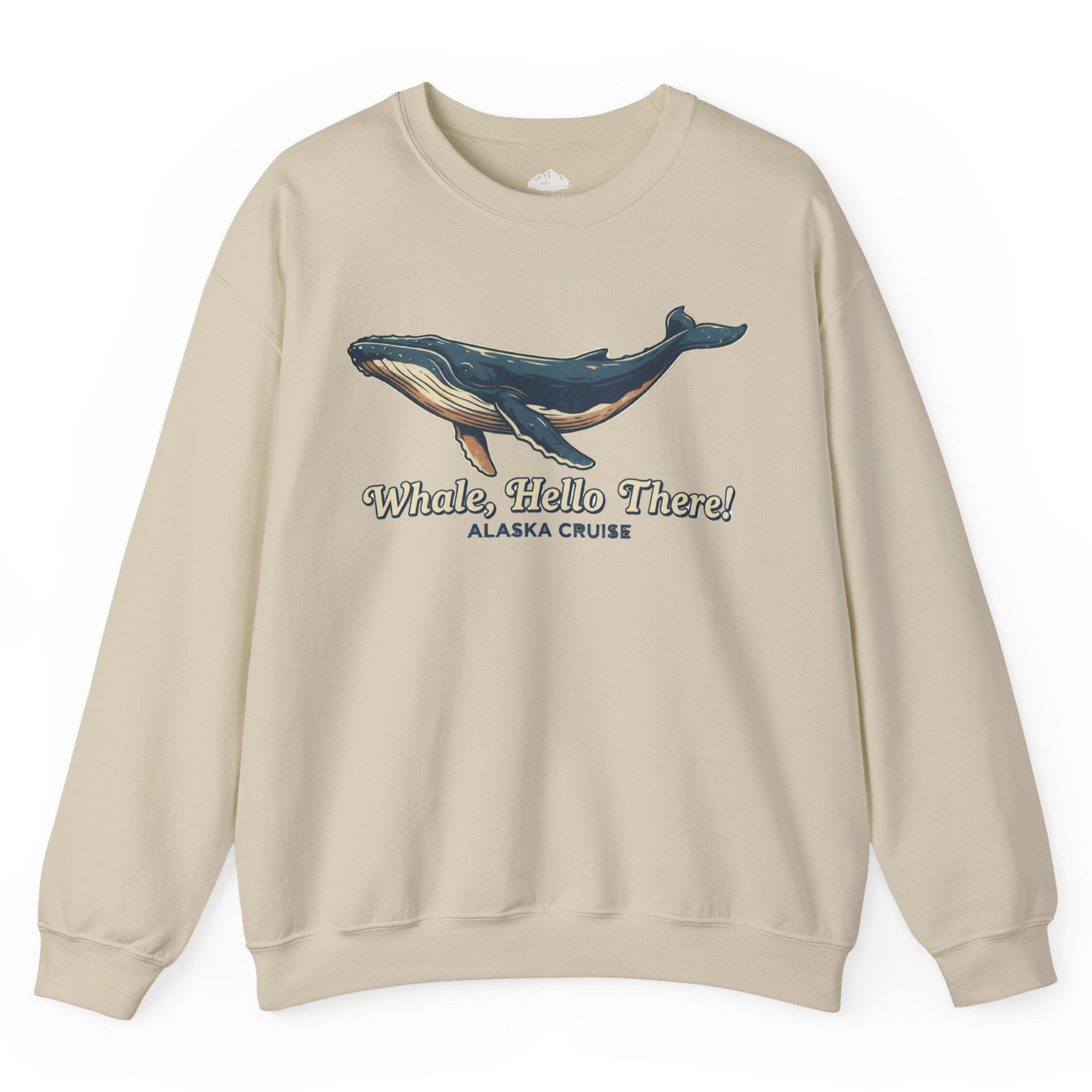 Whale Hello There Alaska Cruise sweatshirt Sweatshirt – Sand – Alaska Cruise Shirts