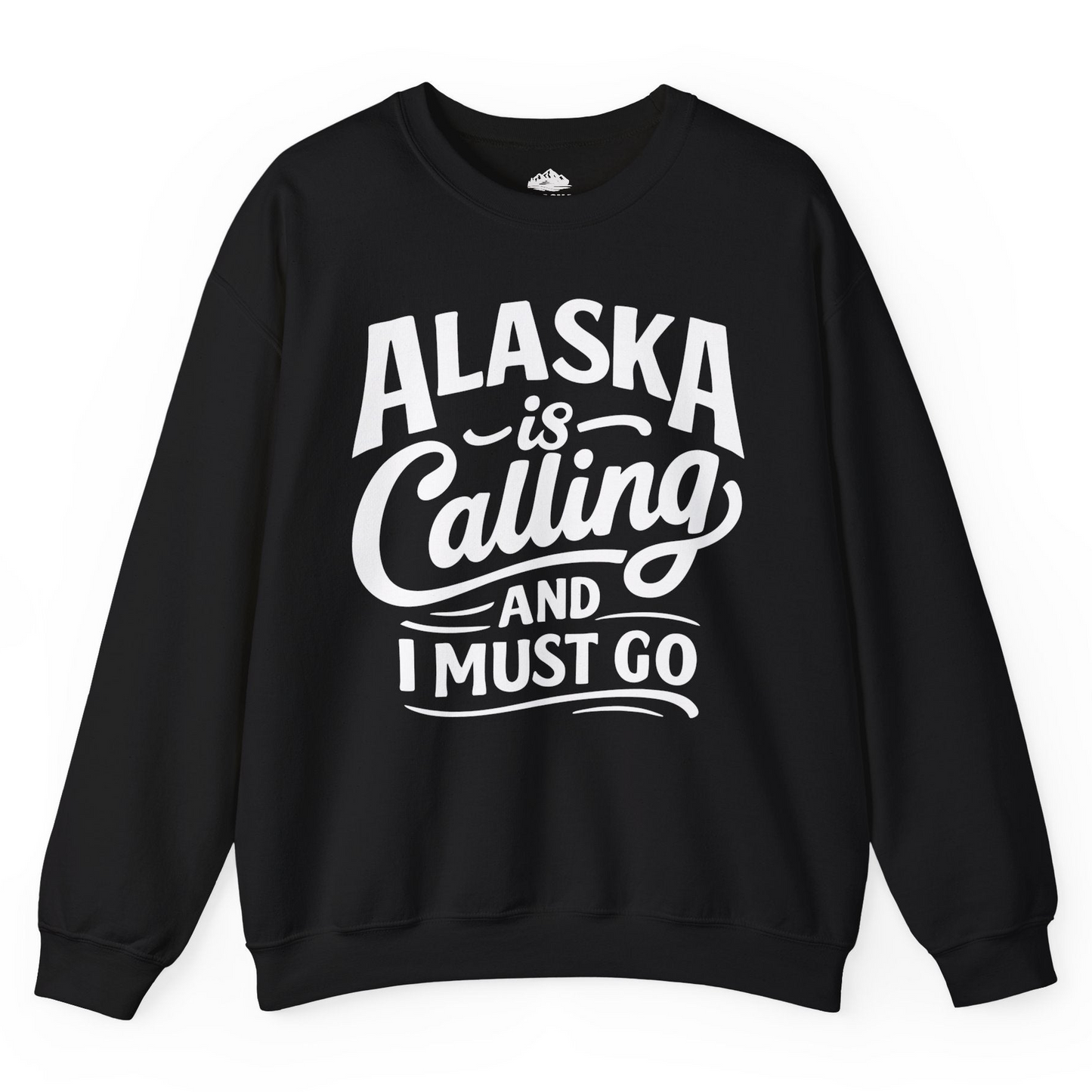 Alaska Is Calling Adventure Typography Shirt Sweatshirt – Black – Alaska Cruise Shirts