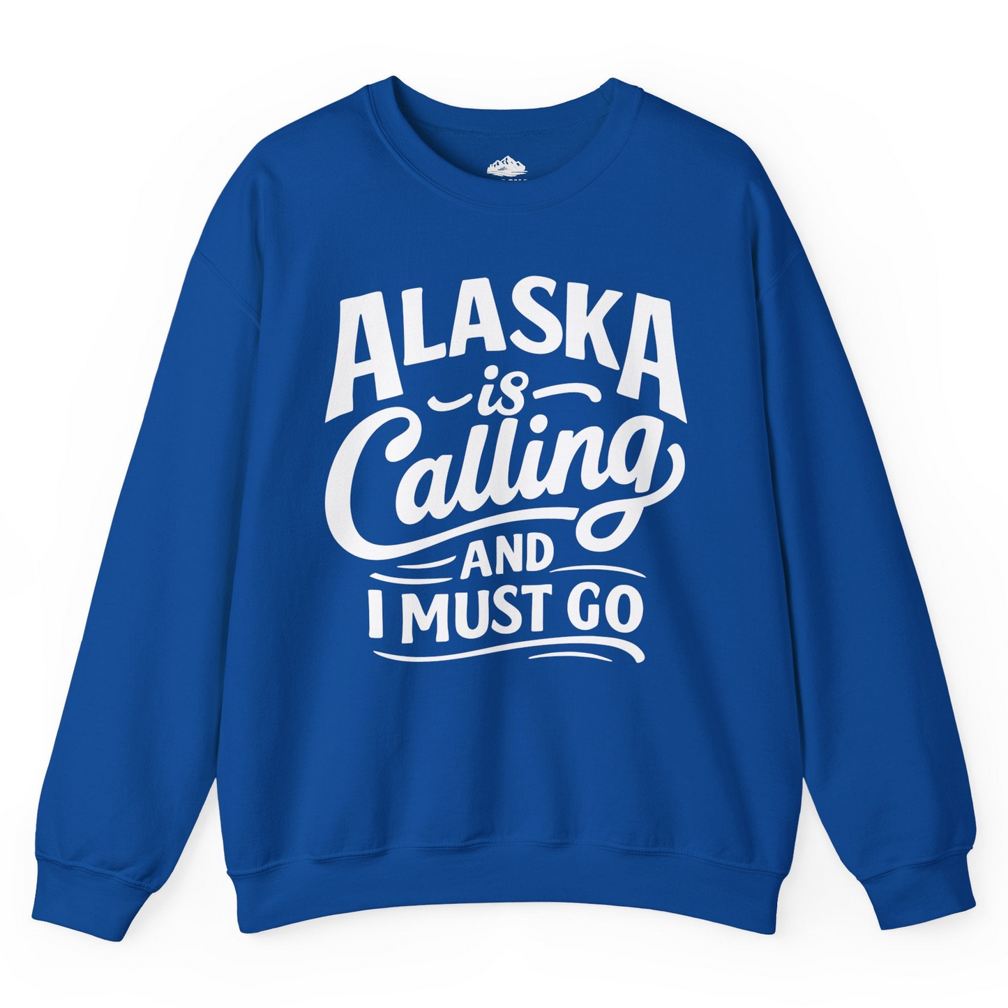 Alaska Is Calling Adventure Typography Shirt Sweatshirt – Royal – Alaska Cruise Shirts