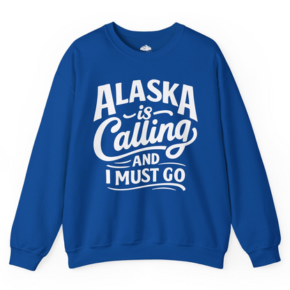 Alaska Is Calling Adventure Typography Shirt Sweatshirt – Royal – Alaska Cruise Shirts
