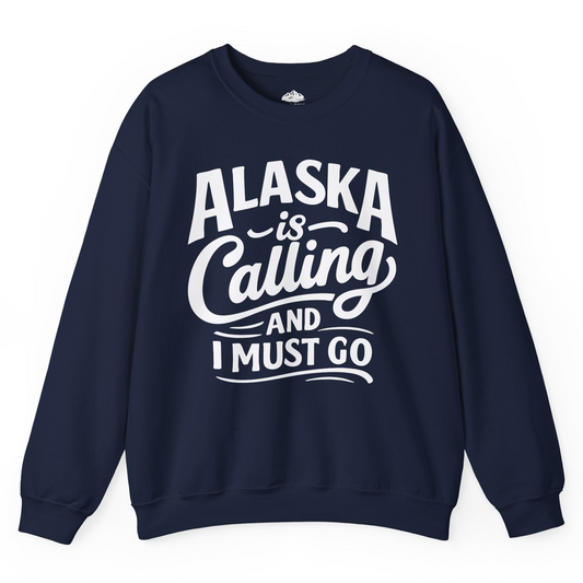 Alaska Is Calling Adventure Typography Shirt Sweatshirt – Navy – Alaska Cruise Shirts