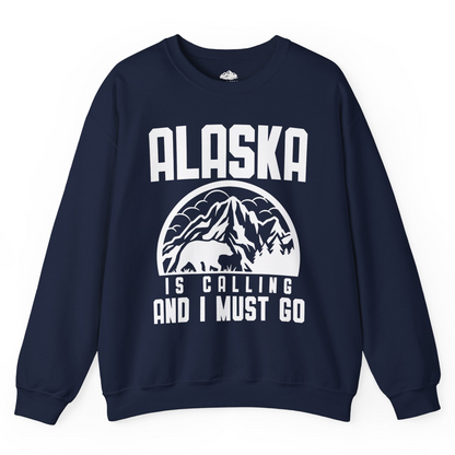 Alaska Is Calling Shirt Sweatshirt – Navy – Alaska Cruise Shirts