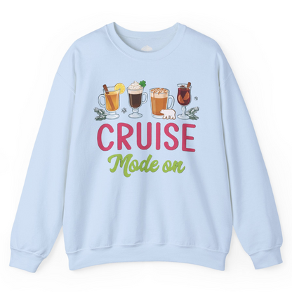 Cruise Mode On Shirt Sweatshirt – Light Blue – Alaska Cruise Shirts