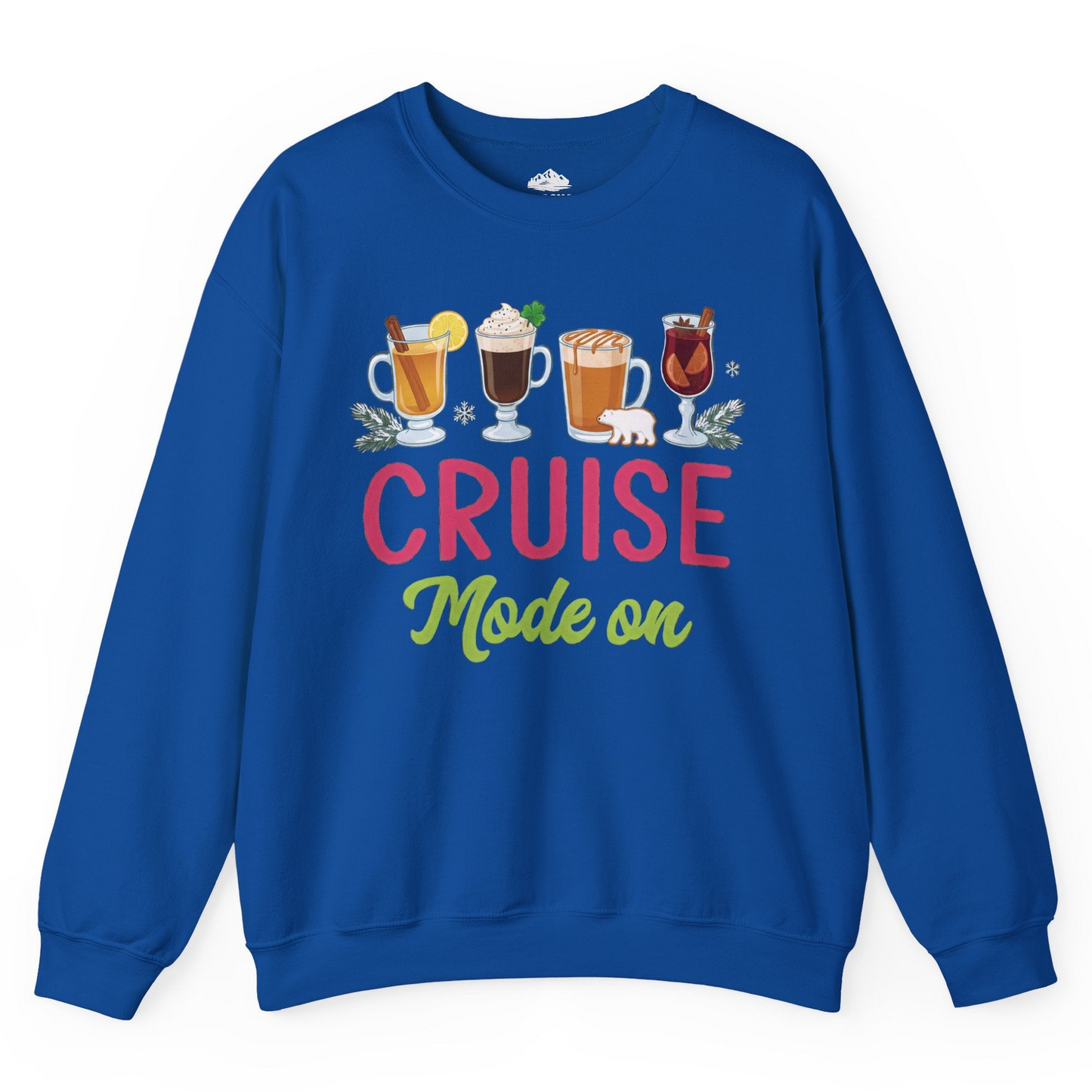 Cruise Mode On Shirt Sweatshirt – Royal – Alaska Cruise Shirts