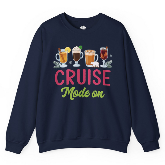 Cruise Mode On Shirt Sweatshirt – Navy – Alaska Cruise Shirts