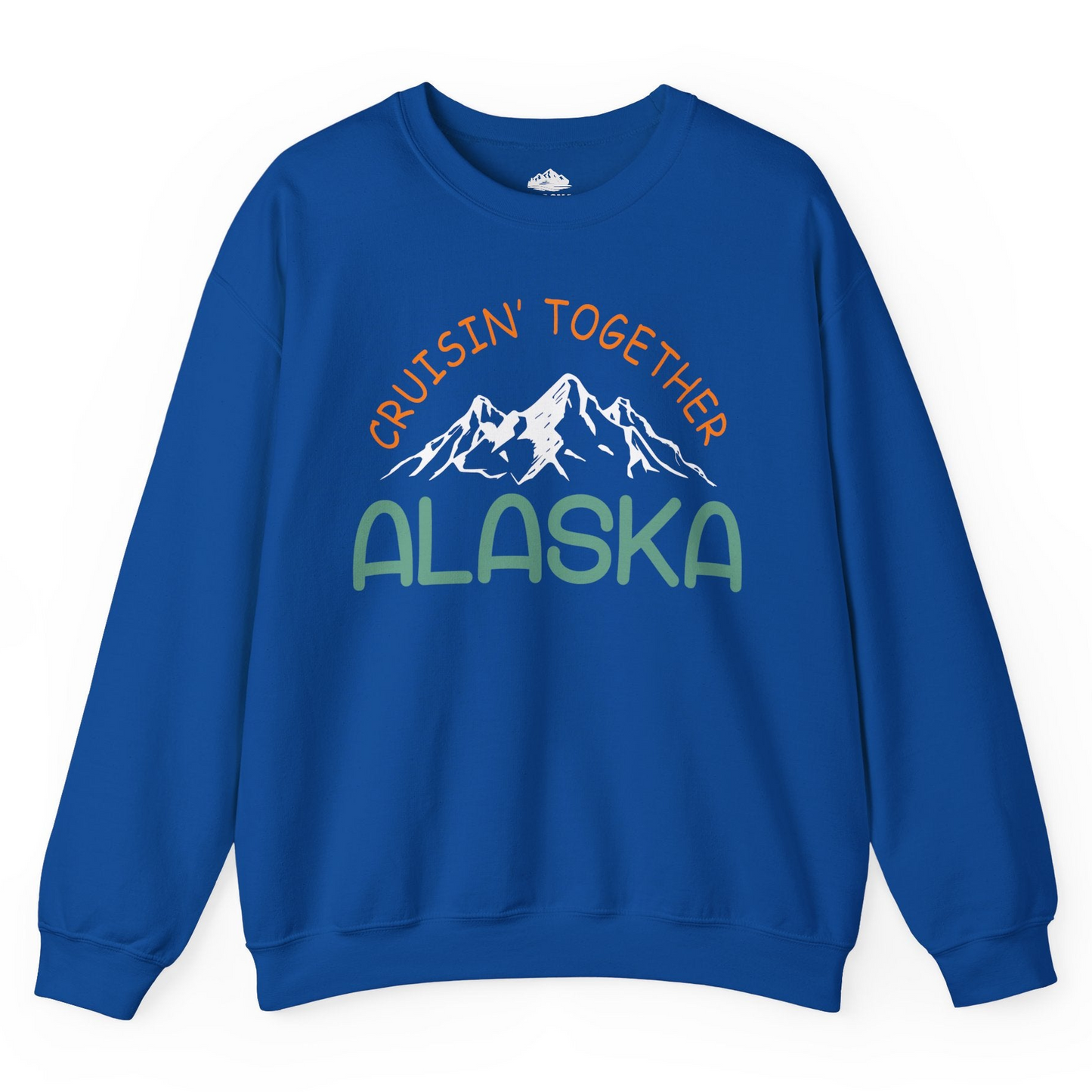 Cruisin Together Alaska Mountain Adventure Cruise Graphic Shirt — Sweatshirt Sweatshirt – Royal – Alaska Cruise Shirts