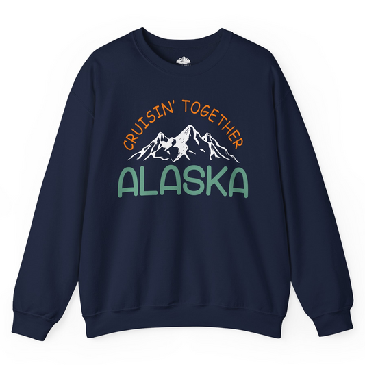Cruisin Together Alaska Mountain Adventure Cruise Graphic Shirt — Sweatshirt Sweatshirt – Navy – Alaska Cruise Shirts