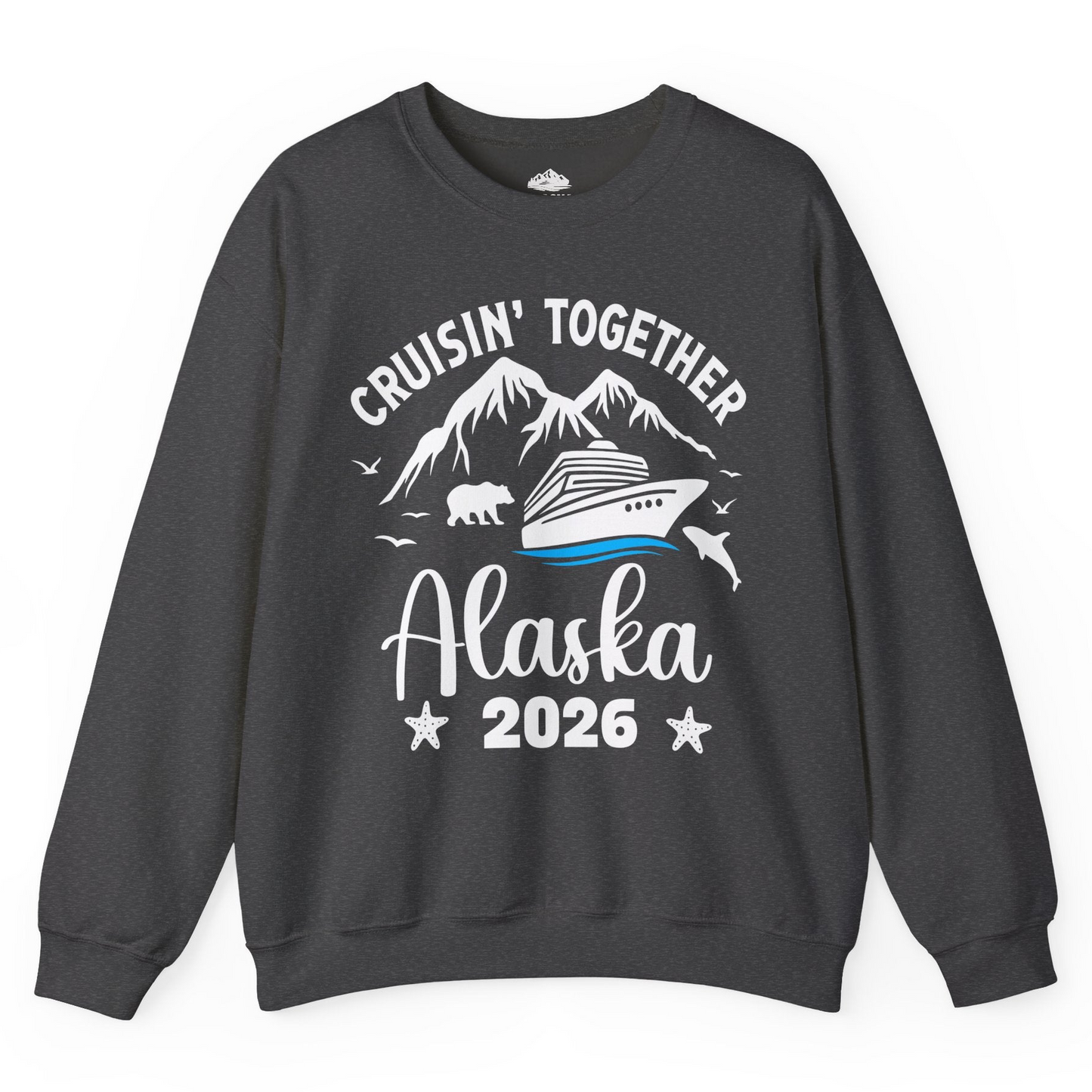 Alaska Cruise Adventure 2026 Shirt Sweatshirt – Dark Heather – Alaska Cruise Shirts