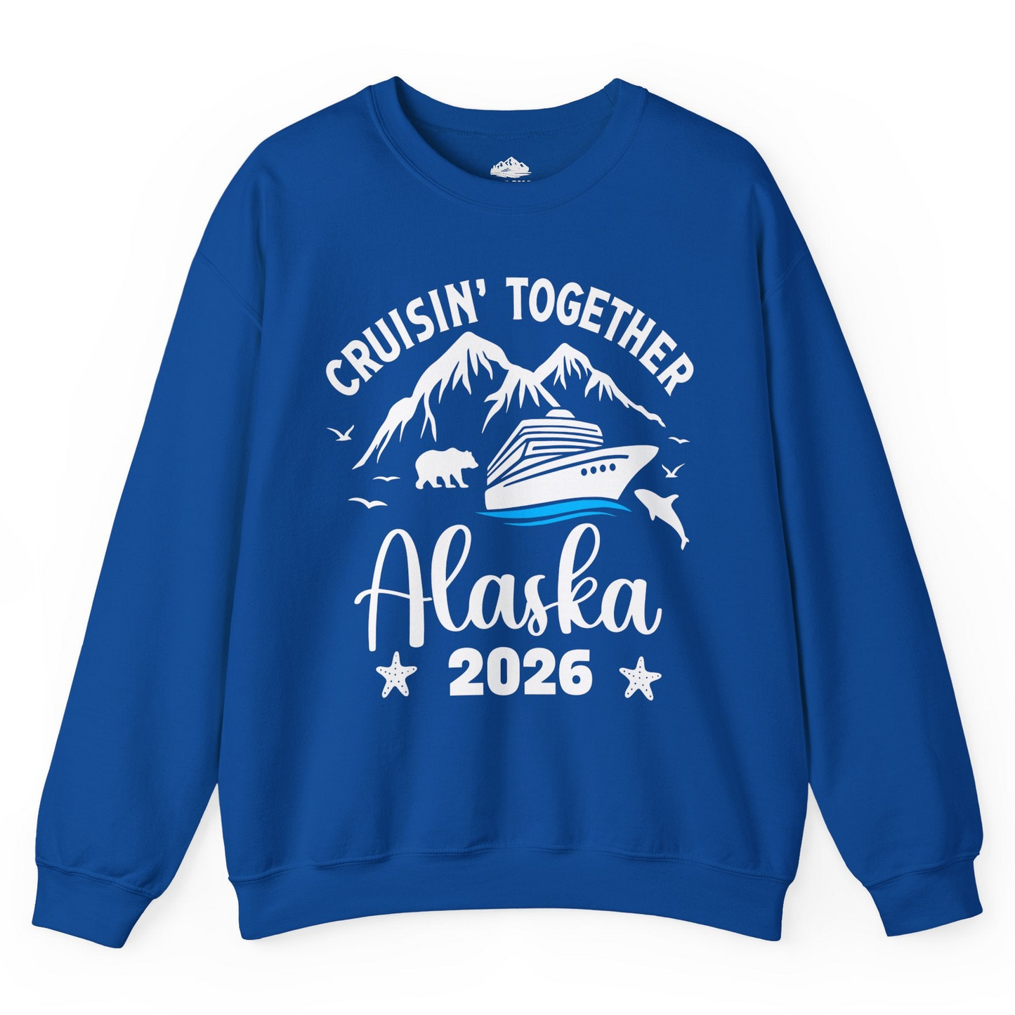 Alaska Cruise Adventure 2026 Shirt Sweatshirt – Royal – Alaska Cruise Shirts