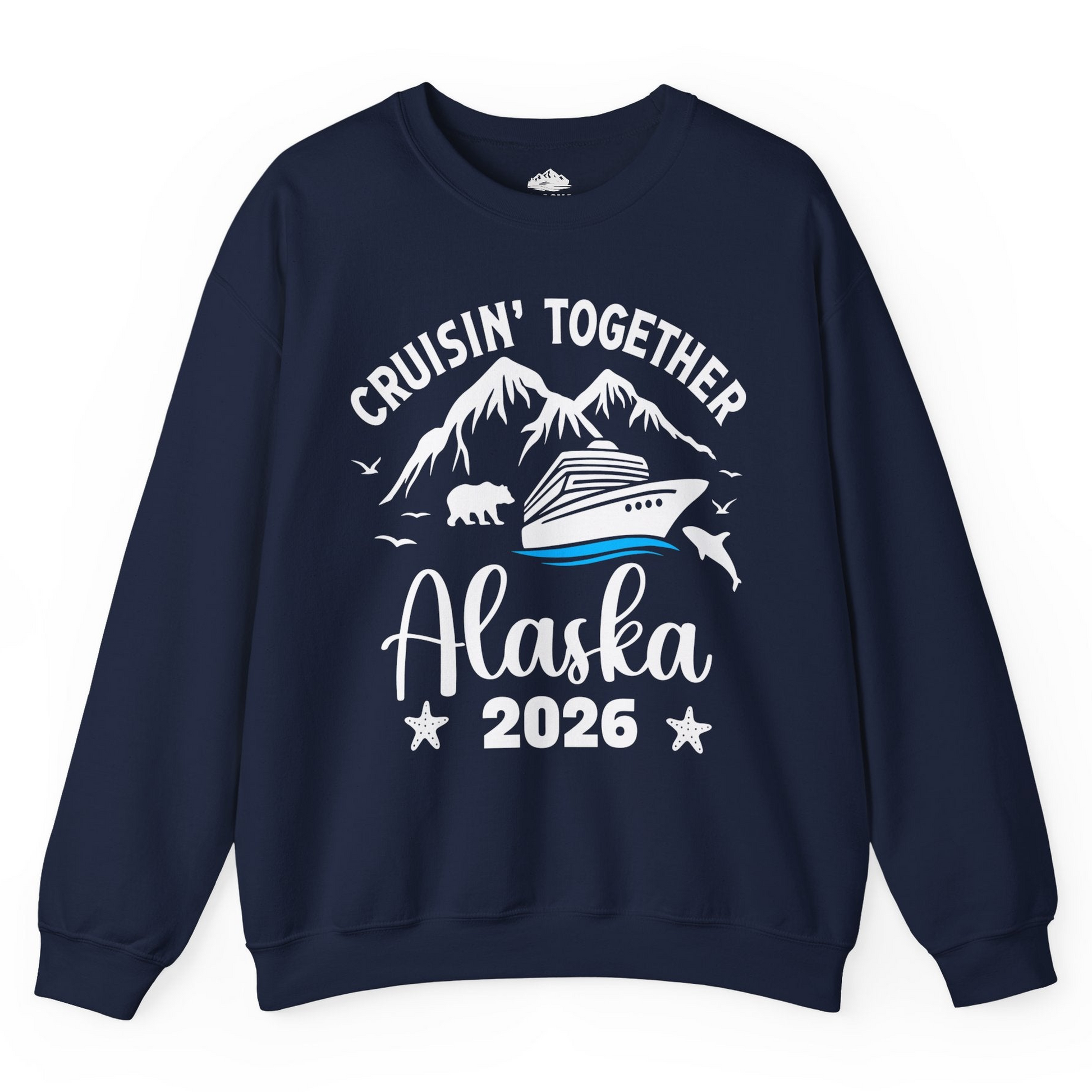 Alaska Cruise Adventure 2026 Shirt Sweatshirt – Navy – Alaska Cruise Shirts