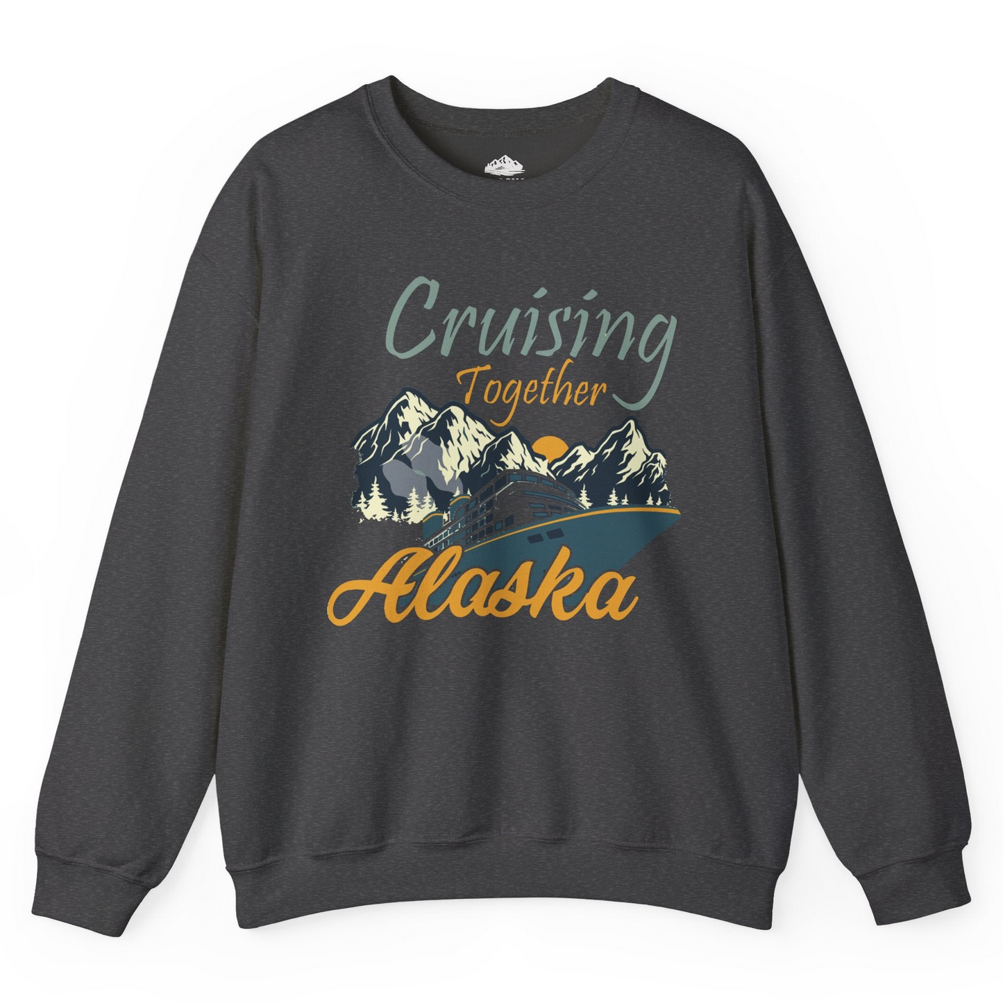 Cruising Together Alaska Mountains Family Alaska Cruise Adventure Shirt — Sweatshirt Sweatshirt – Dark Heather – Alaska Cruise Shirts