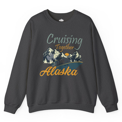 Cruising Together Alaska Mountains Family Alaska Cruise Adventure Shirt — Sweatshirt Sweatshirt – Dark Heather – Alaska Cruise Shirts