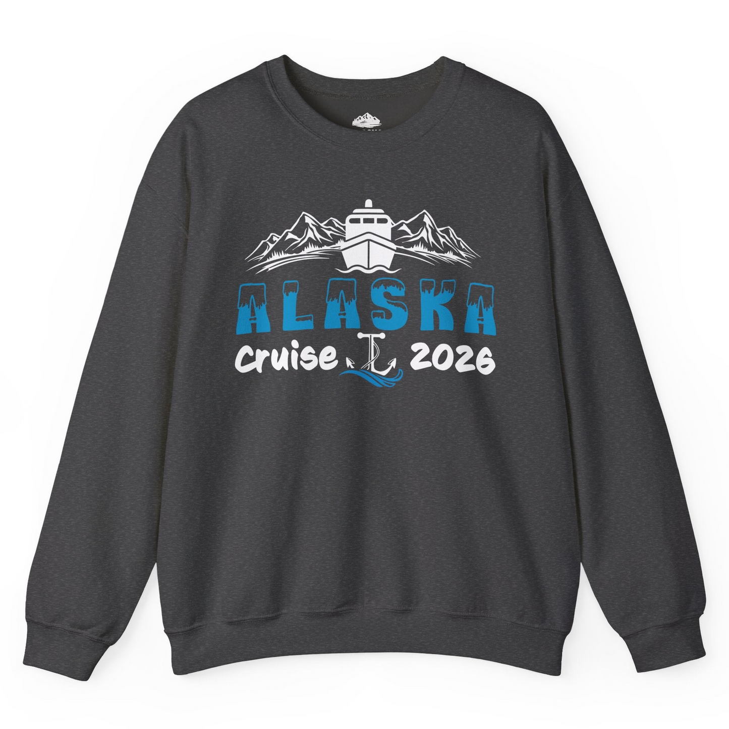 Alaska Cruise 2026 Shirt Sweatshirt – Dark Heather – Alaska Cruise Shirts