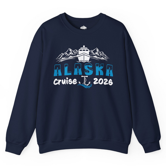 Alaska Cruise 2026 Shirt Sweatshirt – Navy – Alaska Cruise Shirts