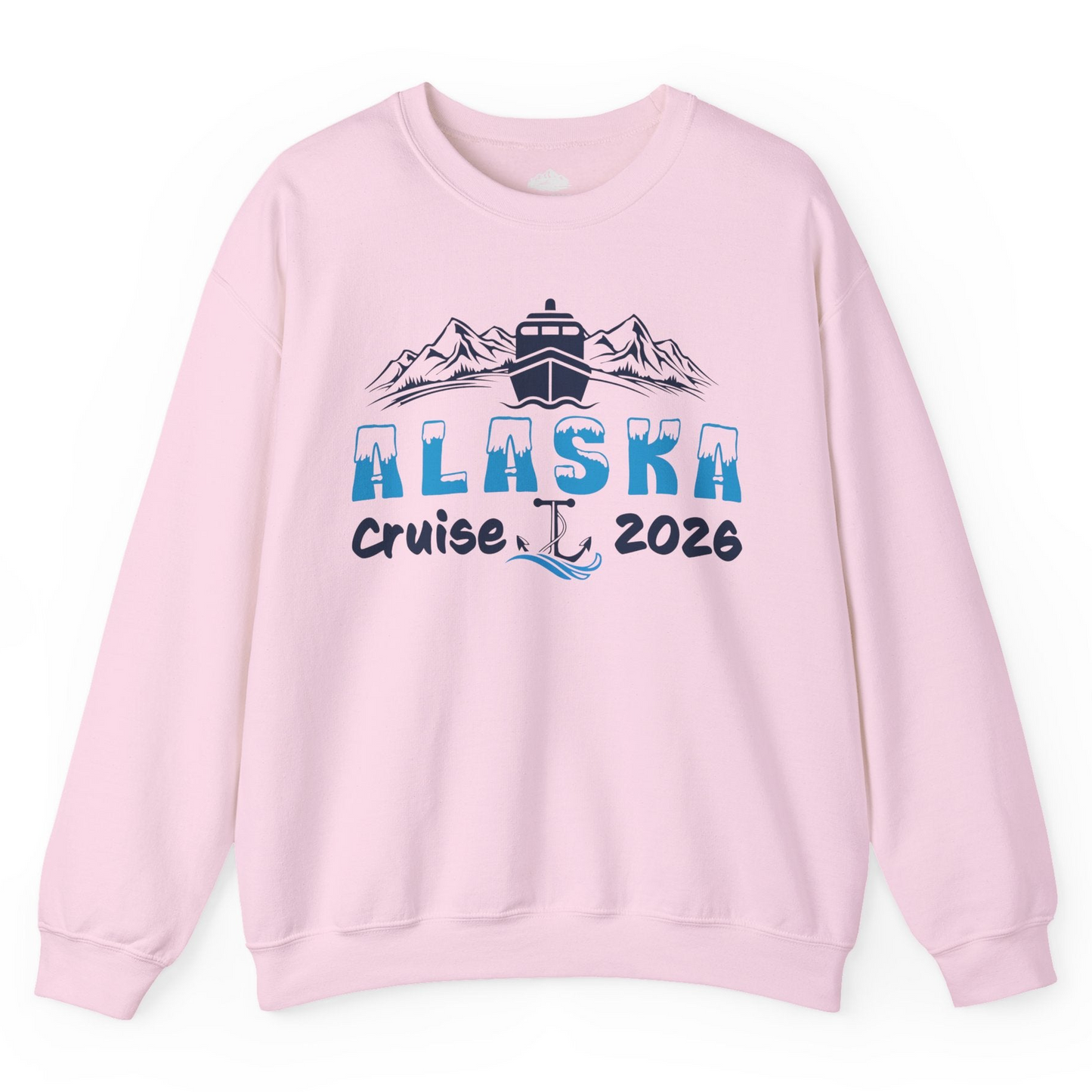 Alaska Cruise 2026 Shirt Sweatshirt – Light Pink – Alaska Cruise Shirts