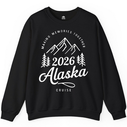 2026 Alaska Cruise Making Memories Shirt Sweatshirt – Black – Alaska Cruise Shirts