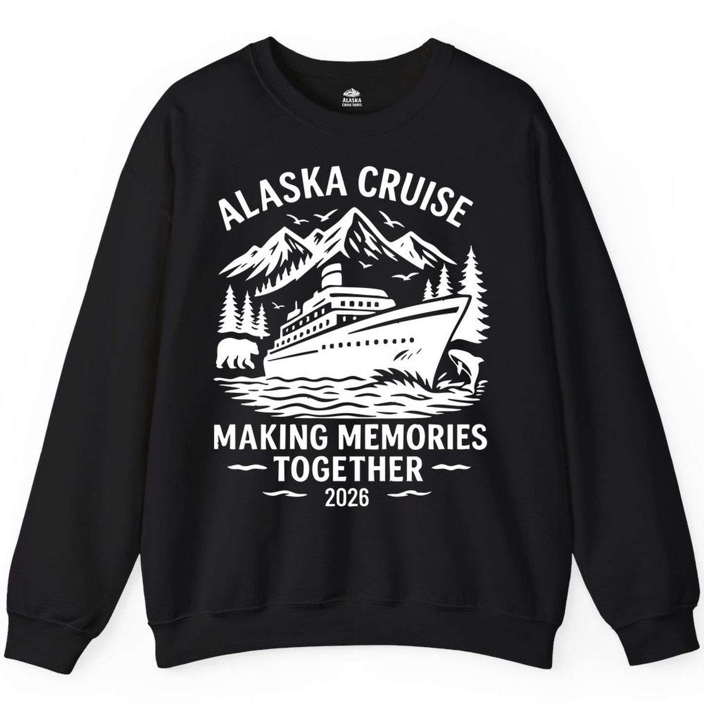 Alaska Cruise Shirt Sweatshirt – Black – Alaska Cruise Shirts