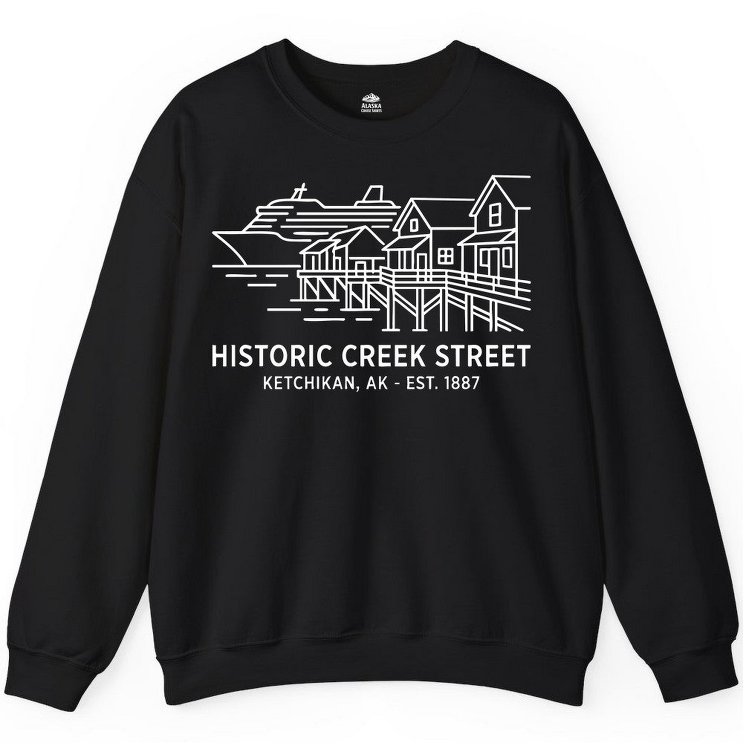 Ketchikan Creek Street Alaska Waterfront and Cruise Ship Shirt — Sweatshirt Sweatshirt – Black – Alaska Cruise Shirts