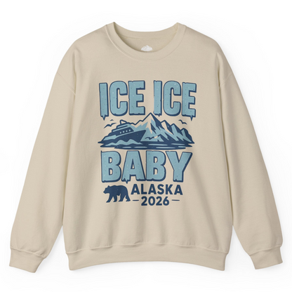 Ice Ice Baby Alaska Cruise Shirt Sweatshirt – Sand – Alaska Cruise Shirts