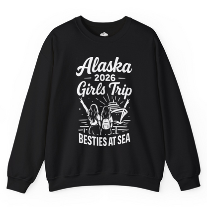 Alaska 2026 Girls Trip Besties At Sea Cruise Friends Shirt — Sweatshirt Sweatshirt – Black – Alaska Cruise Shirts