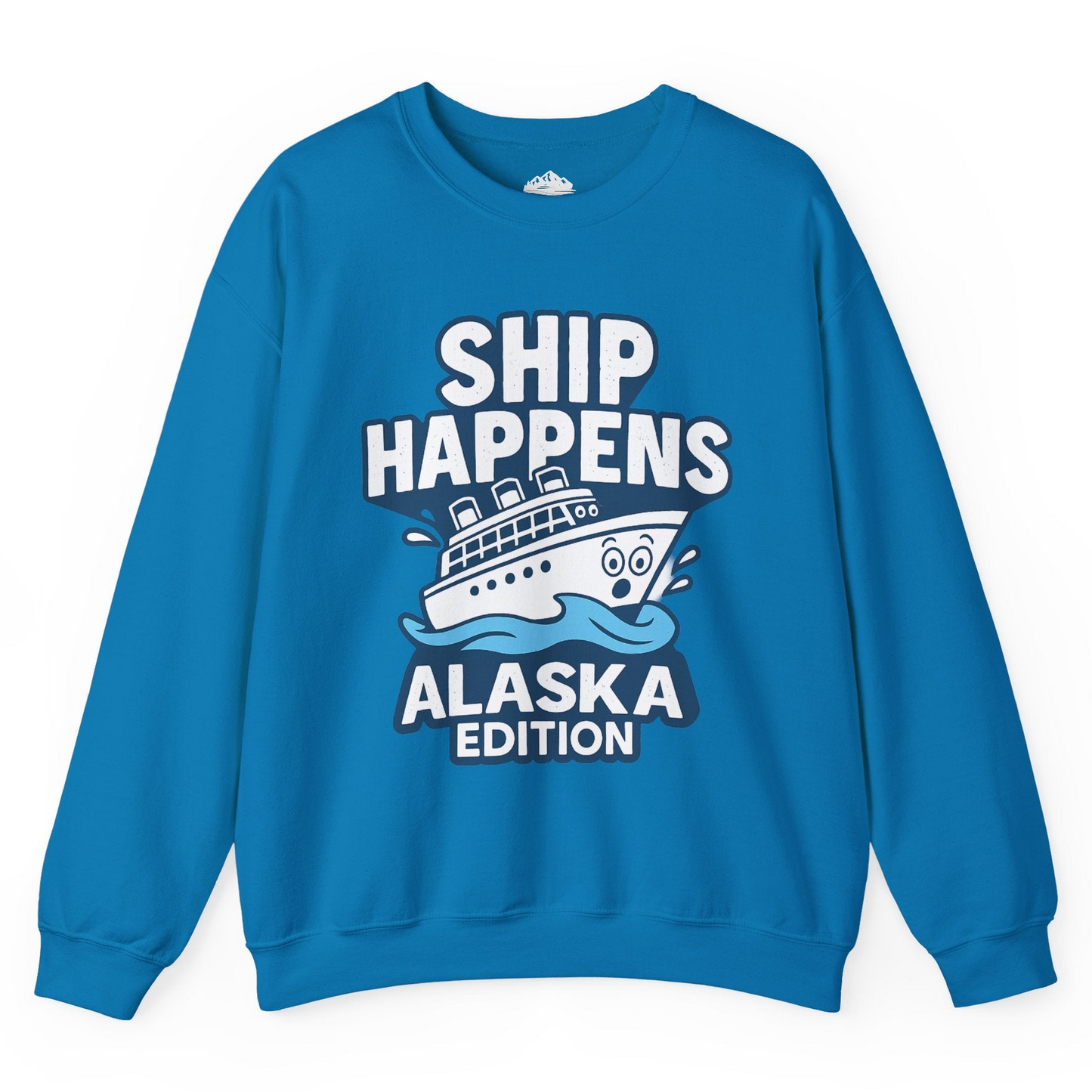 Ship Happens Alaska Cruise Shirt - Funny Cartoon Cruise Pun Tee Sweatshirt – Sapphire – Alaska Cruise Shirts