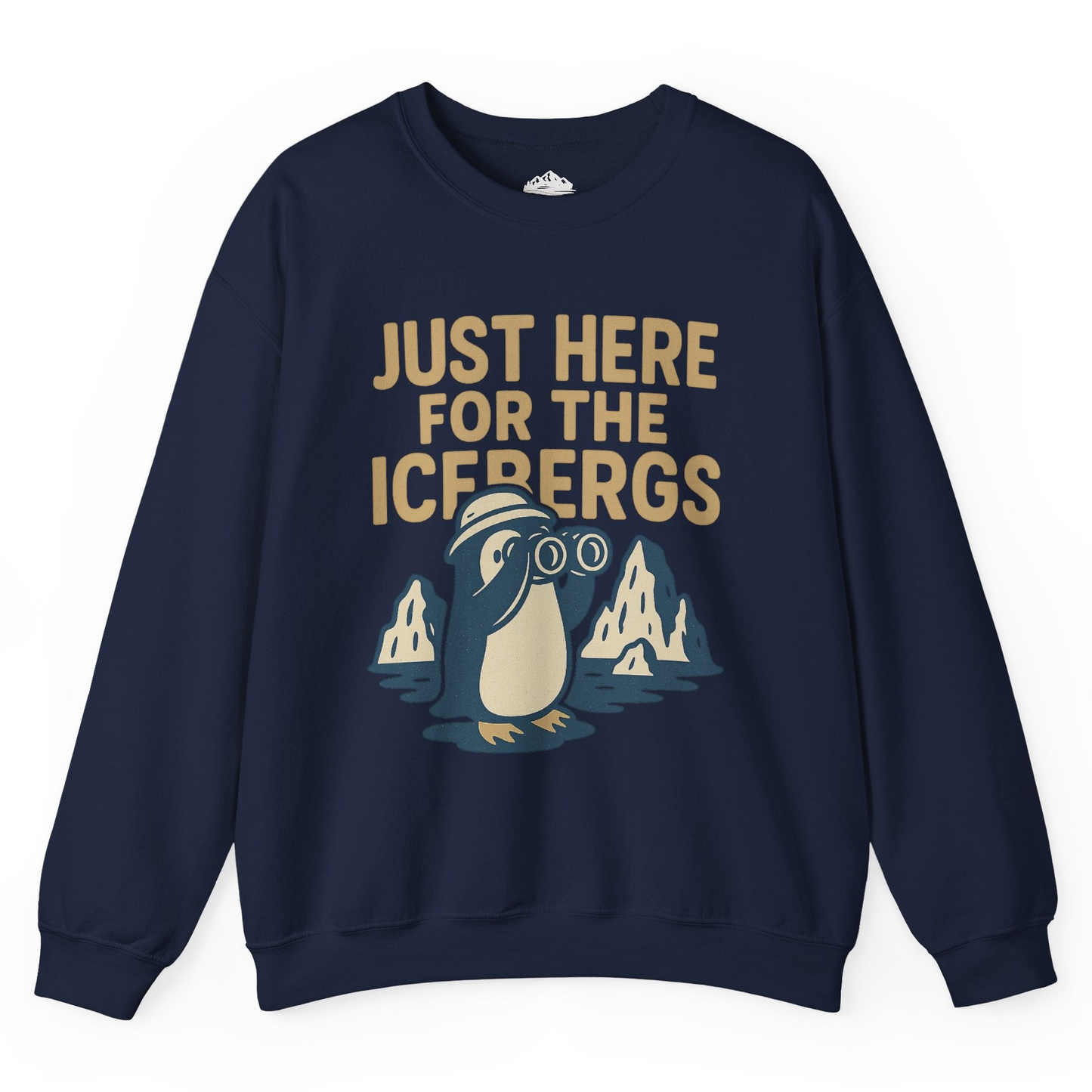 Just Here For The Icebergs Penguin Shirt - Funny Alaska Cruise Tee Sweatshirt – Navy – Alaska Cruise Shirts
