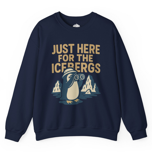 Just Here For The Icebergs Penguin Shirt - Funny Alaska Cruise Tee Sweatshirt – Navy – Alaska Cruise Shirts