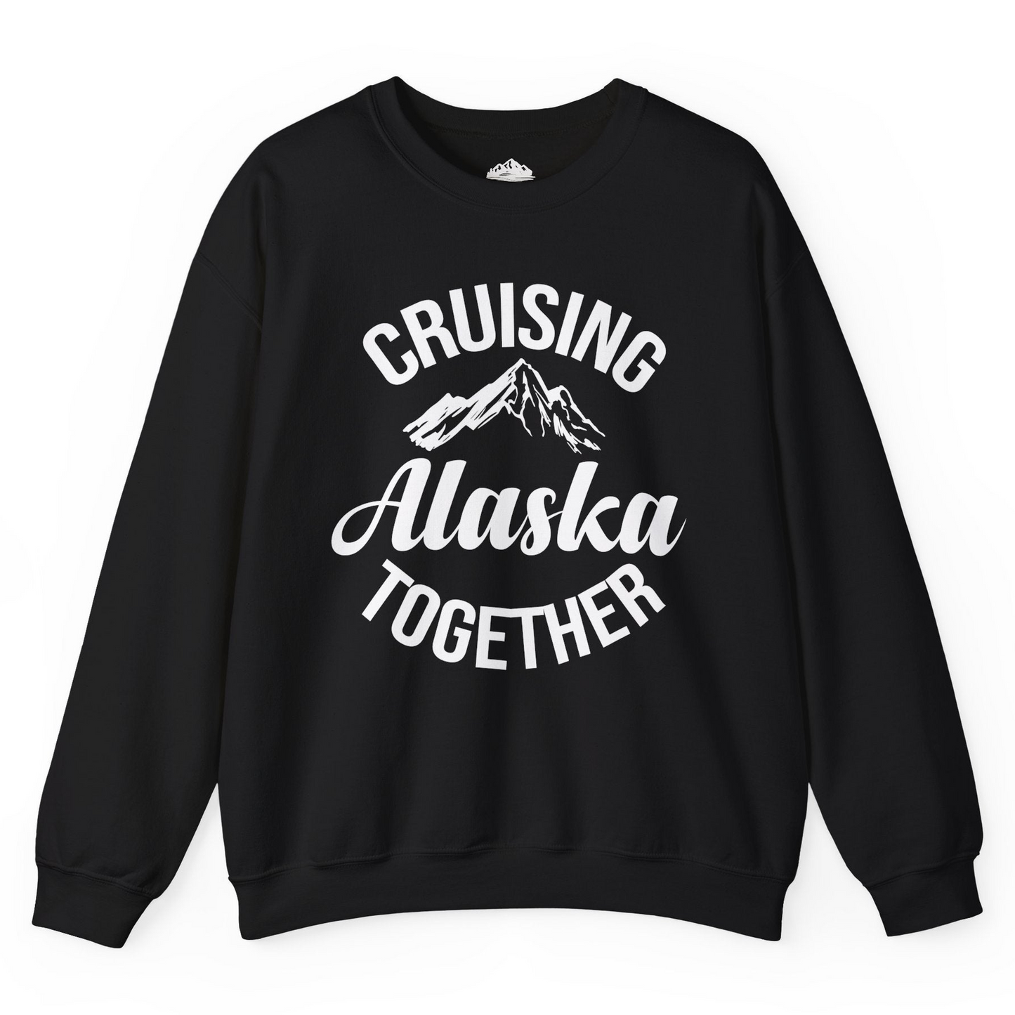 Cruising Alaska Together Mountain Adventure Travel Couples Shirt Sweatshirt – Black – Alaska Cruise Shirts
